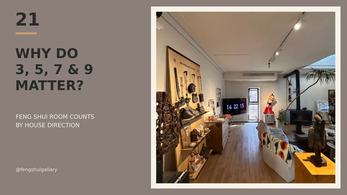 Why Do 3, 5, 7 and 9 Matter? Traditional Feng Shui Room Counts by House Direction (Part 21)
