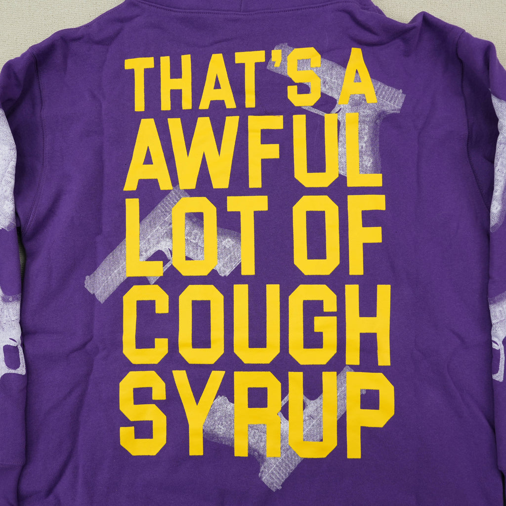 That's a Awful Lot of Cough Syrup Hoodie